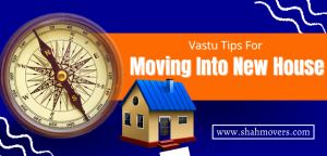 Vastu Tips For Moving Into New House